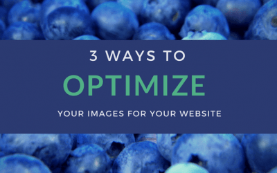 3 ways to optimize your images for your website