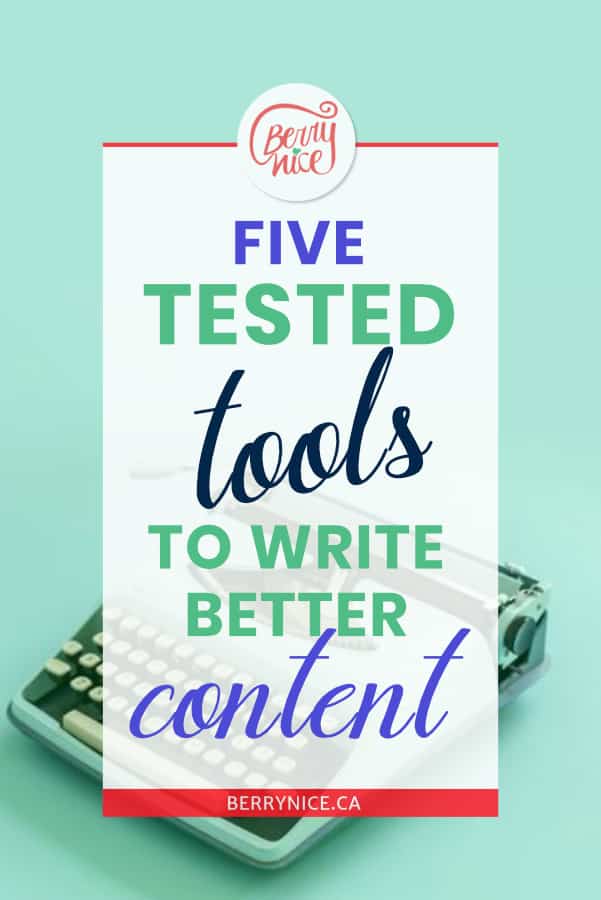5 tested tools to write better content